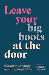 Leave Your Big Boots at the Door by Lorraine McLeod