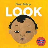 Look – A Tummy Time Book by Gavin Bishop