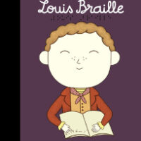 Louis Braille by Maria Isabel Sanchez Vegara illustrated by Ana Albero