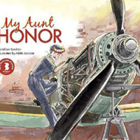My Aunt Honor by Gillian Torckler & Illustrator Adele Jackson.