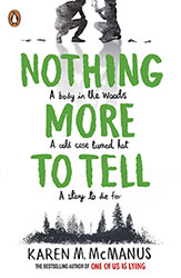 Nothing More ToTell by Karen M. McManus