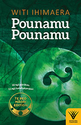 Pounamu Pounamu – Te reo Māori edition by Witi Ihimaera