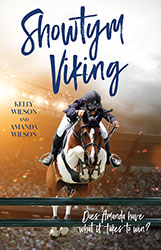 Showtym Viking by Kelly Wilson and Amanda Wilson