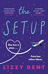 The Set-Up by Lizzy Dent