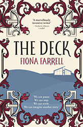 The Deck by Fiona Farrell