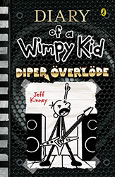 Diper Överlöde: Diary of a Wimpy Kid No:17 by Jeff Kinney