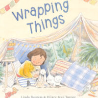 Wrapping Things by Linda Burgess, illustrated by Hilary Jean Tapper